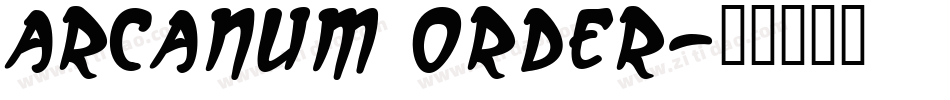 Arcanum Order字体转换